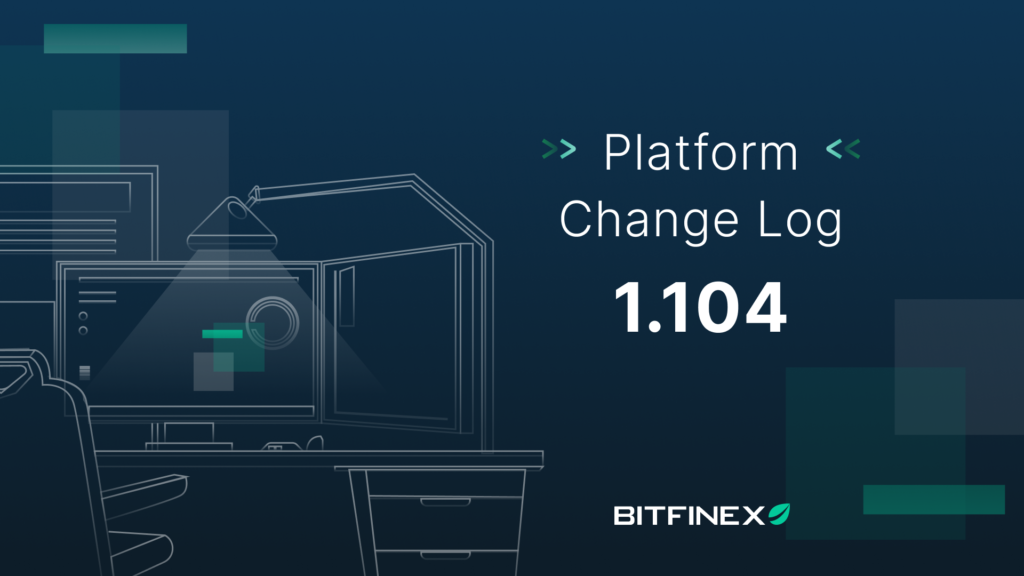 BFX_Platform-Changelog104-1.png