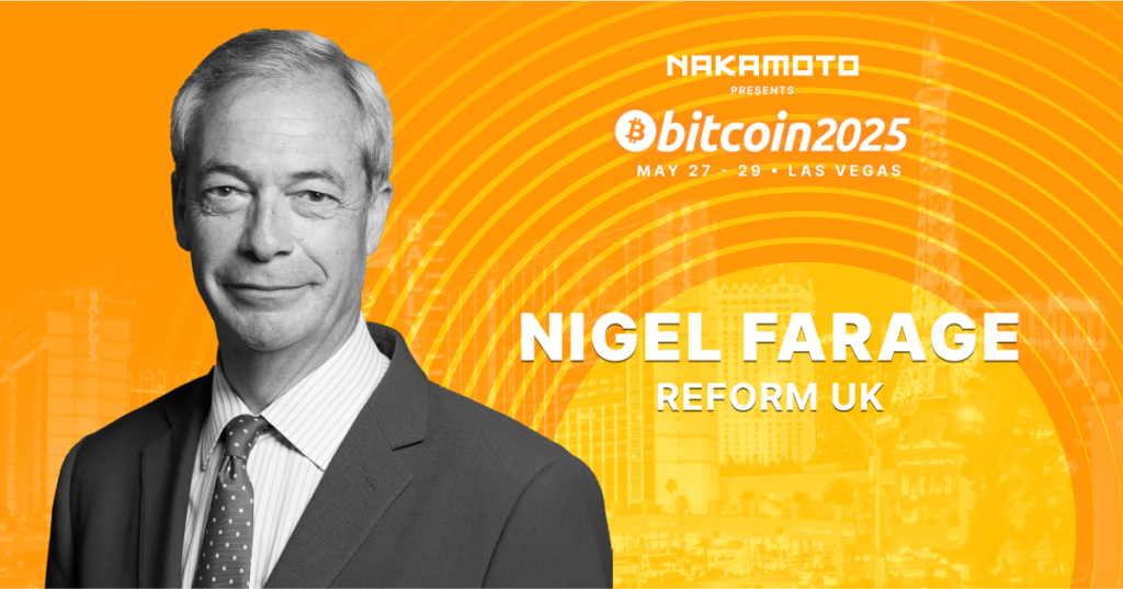 Nigel-Farage-to-Speak-at-Bitcoin-Conference-2025.png